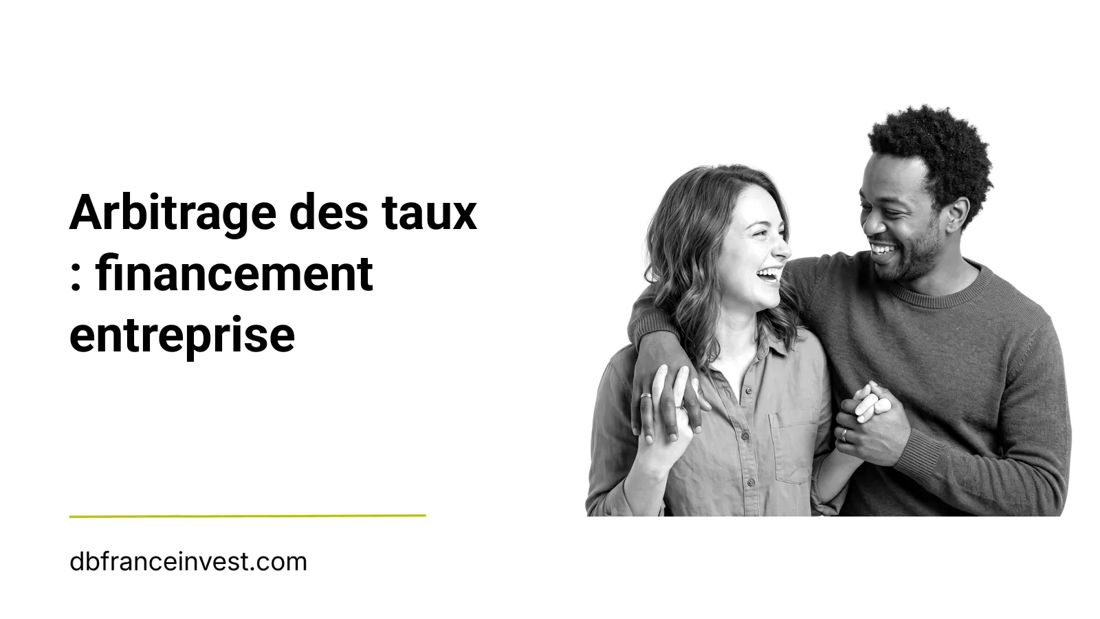 Arbitrage des taux : financement entreprise