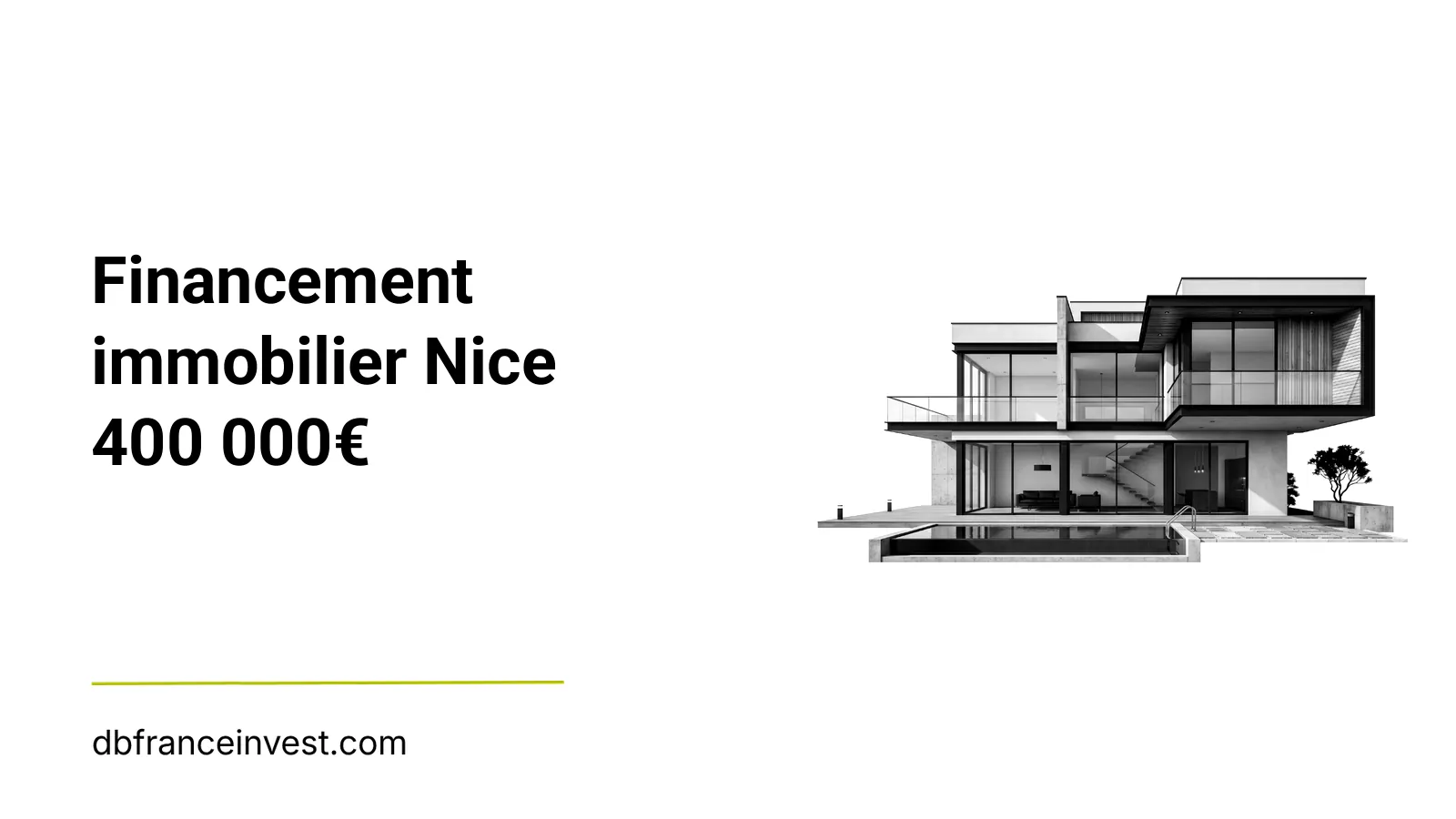 Maison d'architecte en noir et blanc, illustrant financement immobilier Nice 400 000€