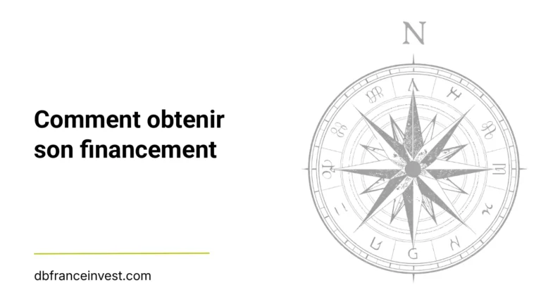 Comment obtenir son financement