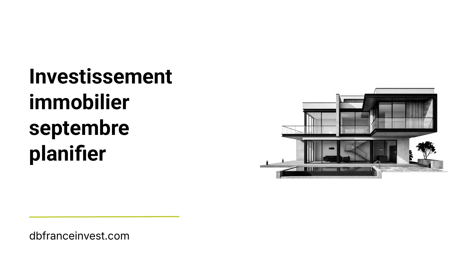 Investissement immobilier septembre planifier