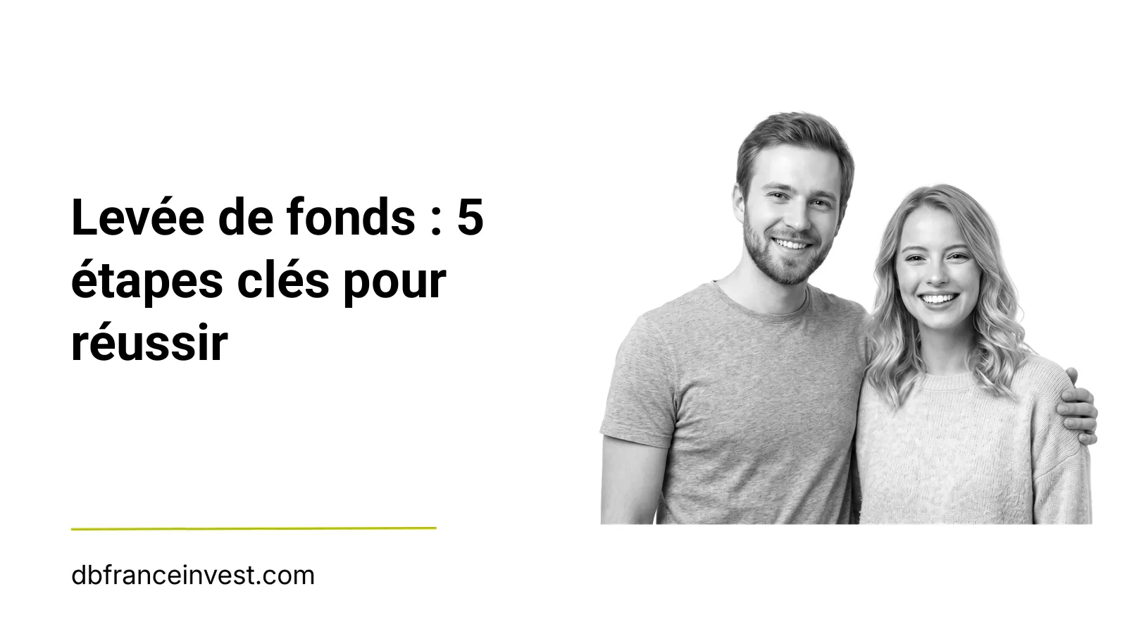 Levée de fonds : 5 étapes clés pour réussir