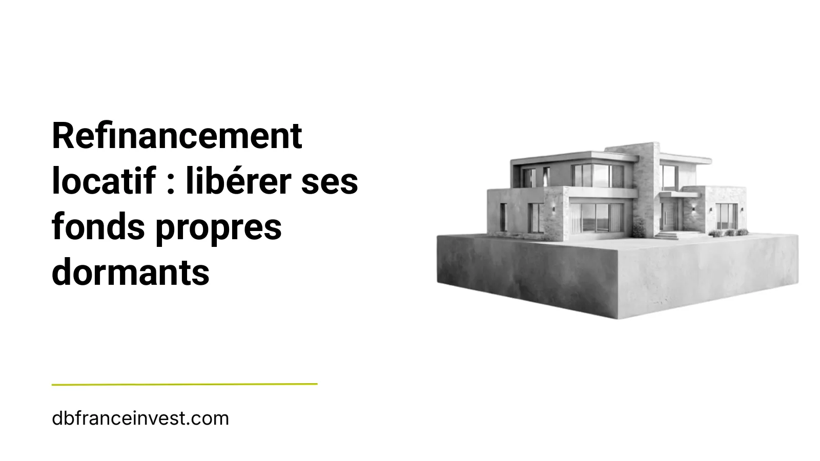 Maquette de maison en noir et blanc, illustrant le refinancement locatif