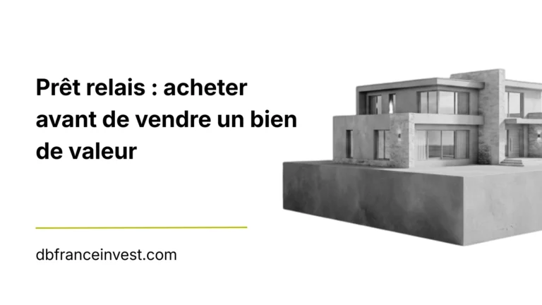 Prêt relais : acheter avant de vendre un bien de valeur