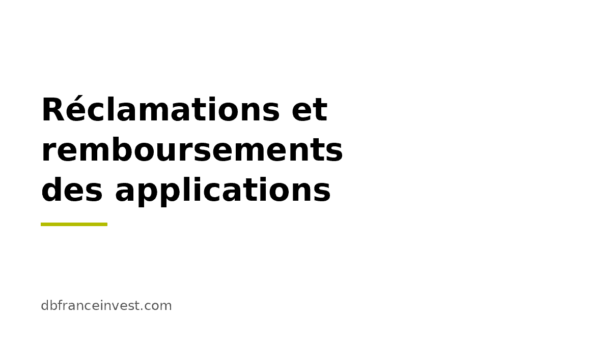 Réclamations et remboursements des applications, visuel de couverture DB France Invest